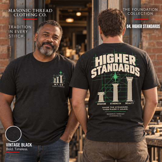 Higher Standards Masonic Graphic T-Shirt | FOUNDATION