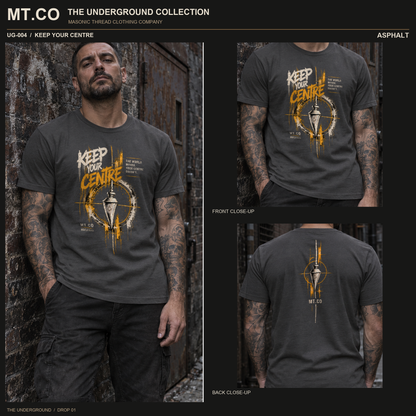Keep Your Centre Masonic Streetwear T-Shirt | UNDERGROUND